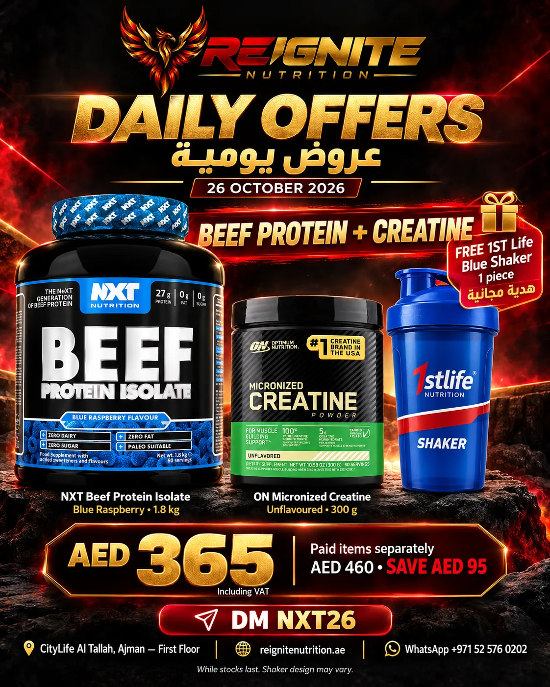 Daily Offers: NXT Beef Protein Isolate Blue Raspberry 1.8 kg, ON Micronized Creatine Unflavoured 300 g and FREE 1ST Life blue shaker, 1 piece. AED 365 including VAT.